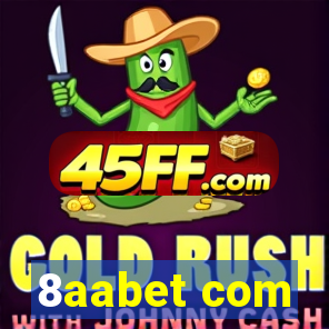 8aabet com